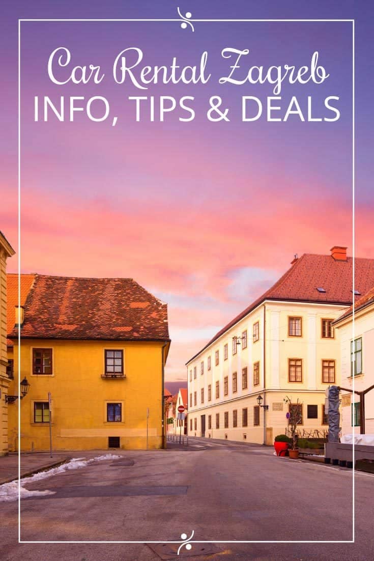 2023 Guide on Car Rental Zagreb: All You Need to Know