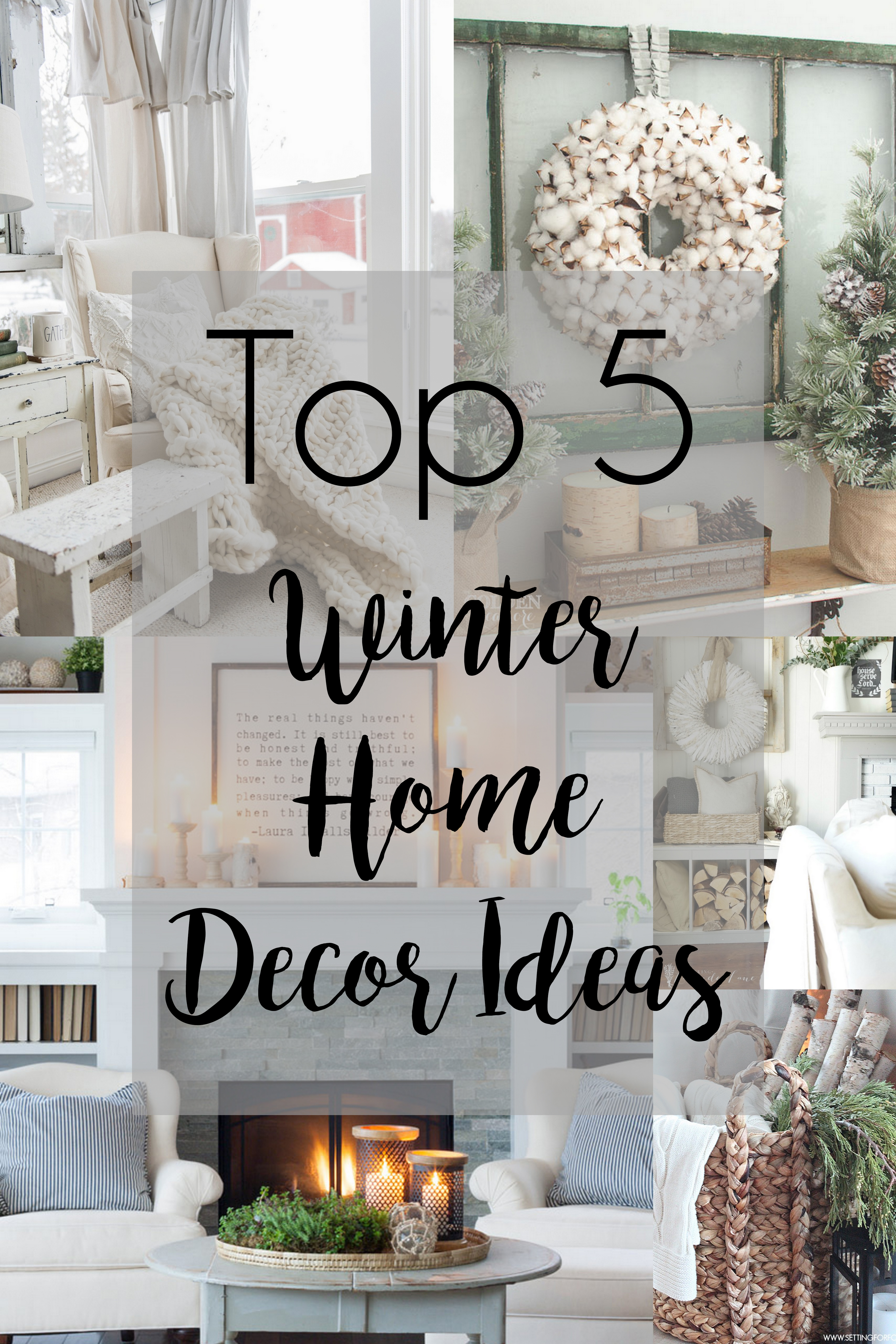 Top 5 // Winter Home Decor Ideas